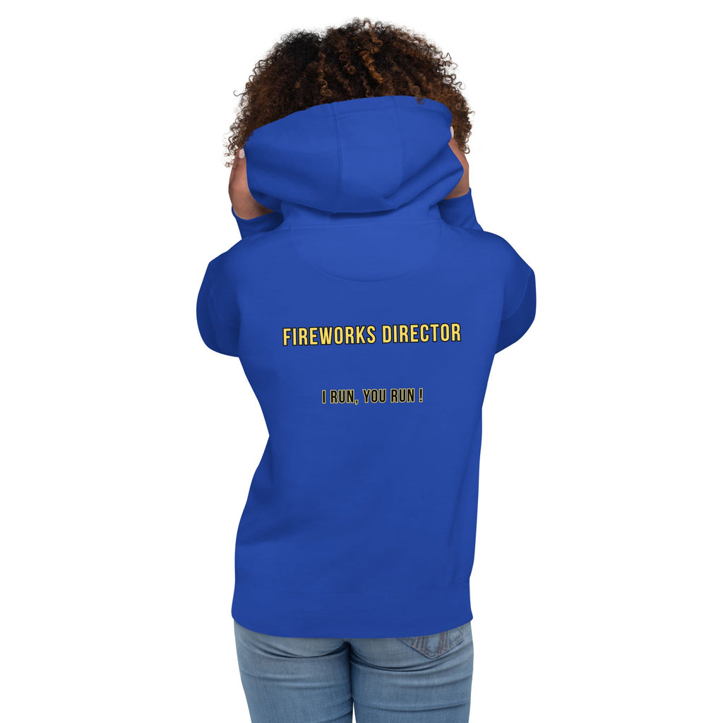 Fireworks Director - Unisex Hoodie - runs small so size up