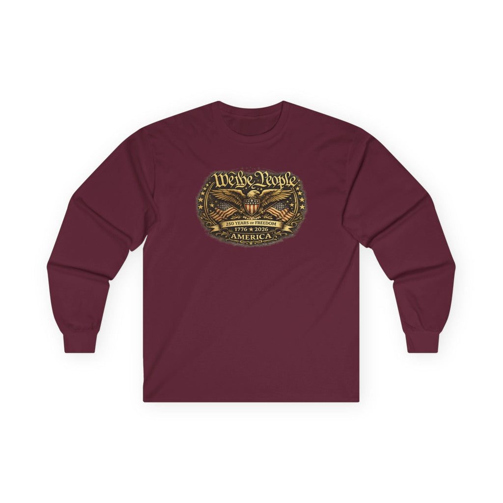 We the People – 250 Years of Freedom Heritage Long-Sleeve T-Shirt (1776–2026 Edition)