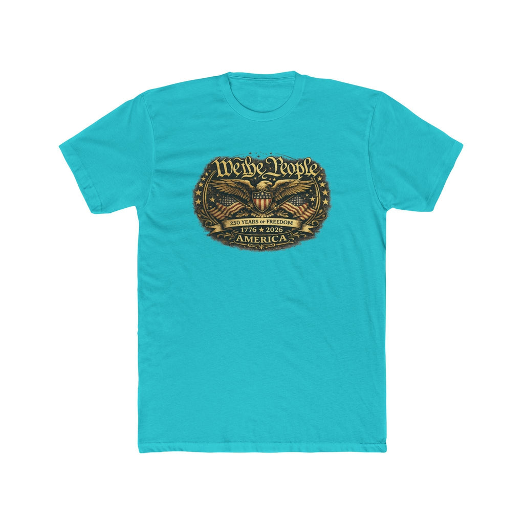 We the People – 250 Years of Freedom Heritage T-Shirt (1776–2026 Edition)