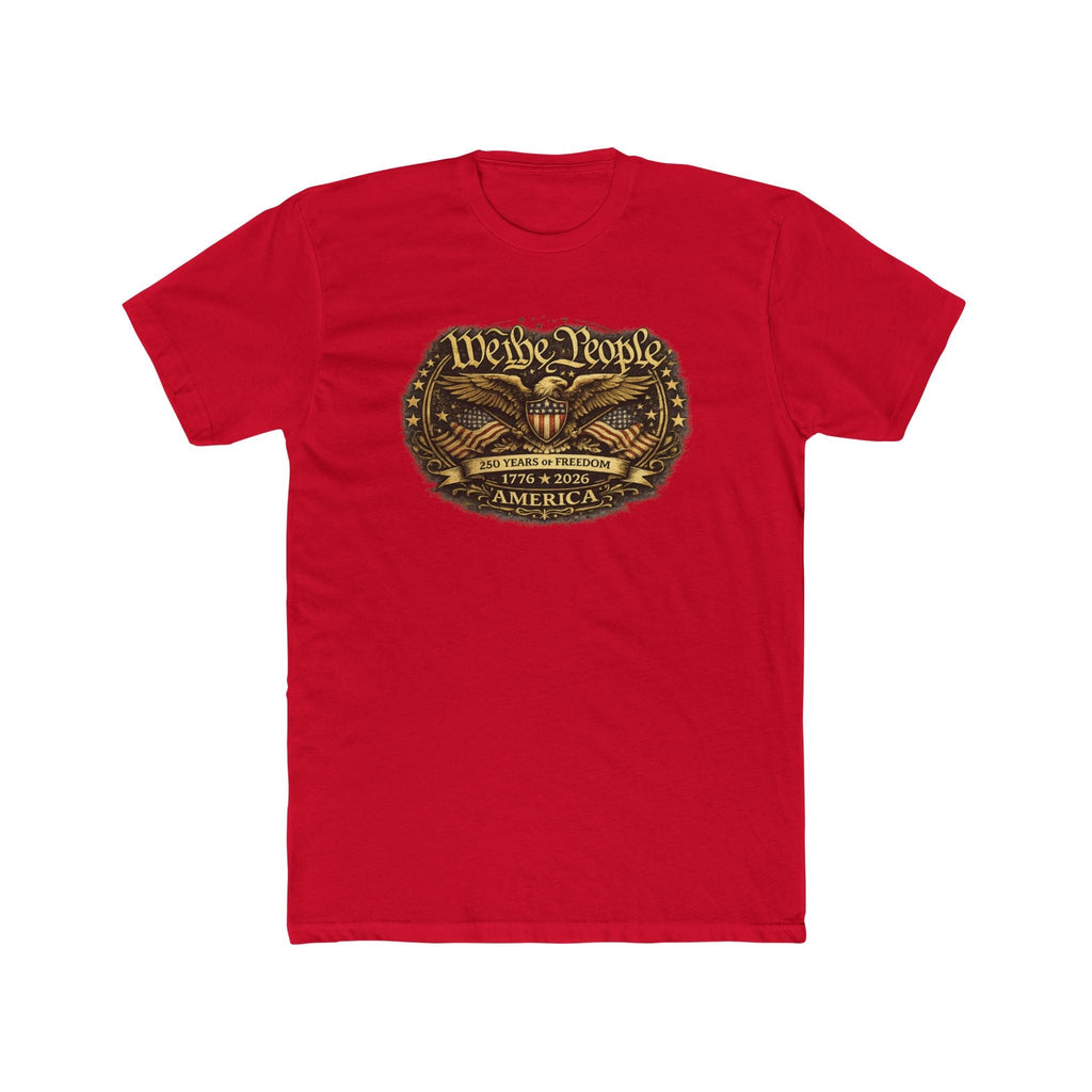 We the People – 250 Years of Freedom Heritage T-Shirt (1776–2026 Edition)